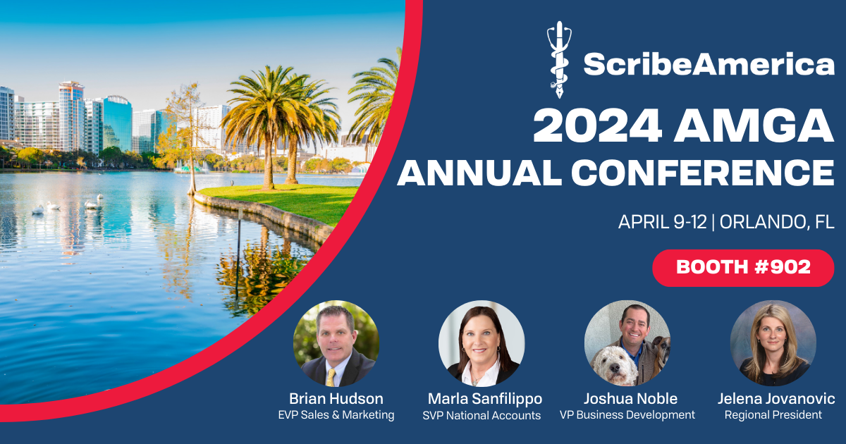 ScribeAmerica to Exhibit at the 2024 AMGA Conference ScribeAmerica